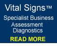 Vital Signs™ - Specialist Business Assessment Diagnostics